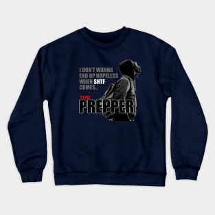 The Prepper Crewneck Sweatshirt